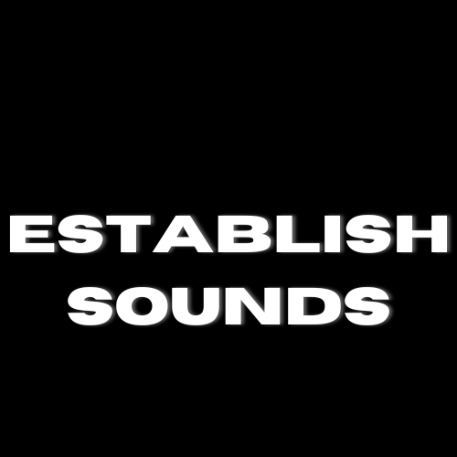 Establish Sounds